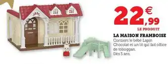 Hyper U La maison framboise offre