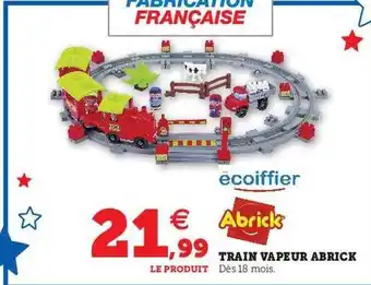 Hyper U Train vapeur abrick écoiffier offre