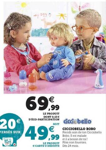 Hyper U Cicciobello bobo offre