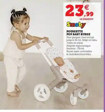 Hyper U Poussette pop baby nurse smoby offre