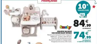 Hyper U Grande maison des bébés baby nurse smoby offre