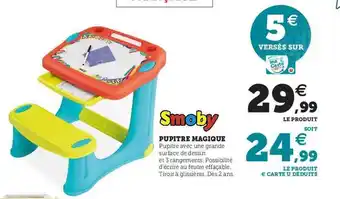 Hyper U Pupitre magique smoby offre