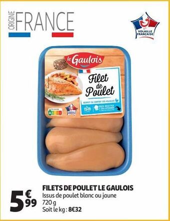 Auchan Supermarché Filets de poulet le gaulois offre