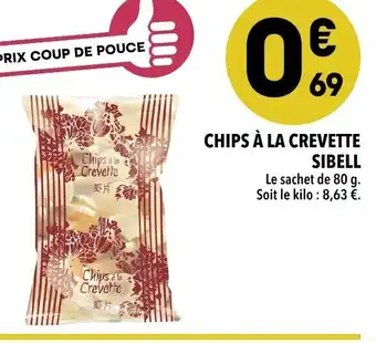Supeco Chips à La Crevette Sibell offre