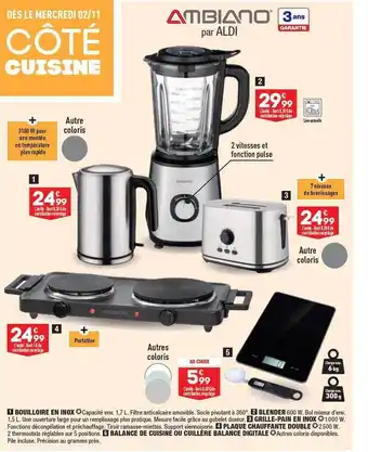 ALDI Bouilloire en inox ambiano, blender ambiano, grille-pain en inox ambiano, plaque chauffante double ambiano, balance de cuisin offre