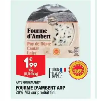 ALDI Fourme d'ambert aop pays gourmand offre