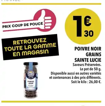 Supeco Poivre Noir Grains Sainte Lucie offre