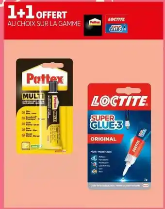 Auchan La gamme pattex, loctite super glue-3 offre