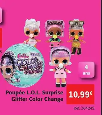 Poupée l.o.l. surprise glitter color change