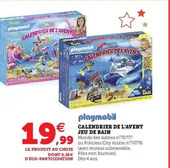 Hyper U Calendrier de l'avent jeu de bain playmobil offre
