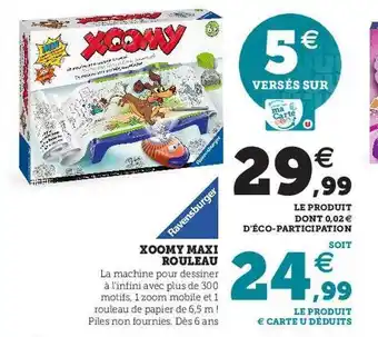 Hyper U Xoomy maxi rouleau ravensburger offre