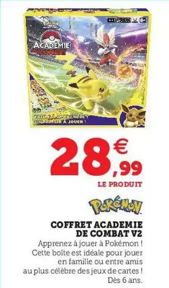 Hyper U Coffret academie de combat v2 pokémon offre