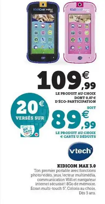 Hyper U Kidicom max 3.0 vtech offre