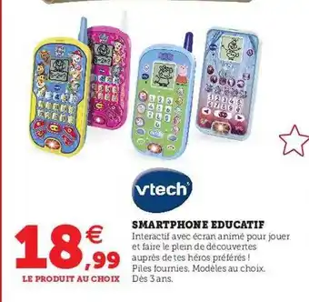 Hyper U Smartphone educatif vtech offre