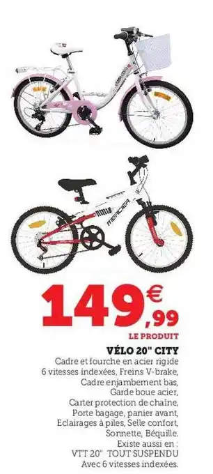 Hyper U Vélo 20 offre