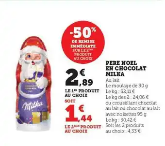 Hyper U Père noël en chocolat milka offre