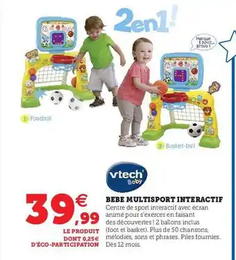 Hyper U Bébé multisport interactif vtech baby offre