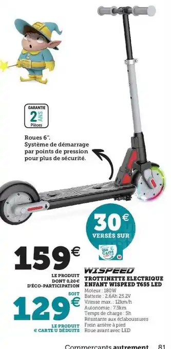 Hyper U Trottinette électrique enfant wispeed t655 led offre