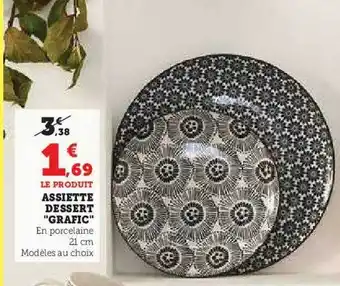 Hyper U Assiette dessert offre