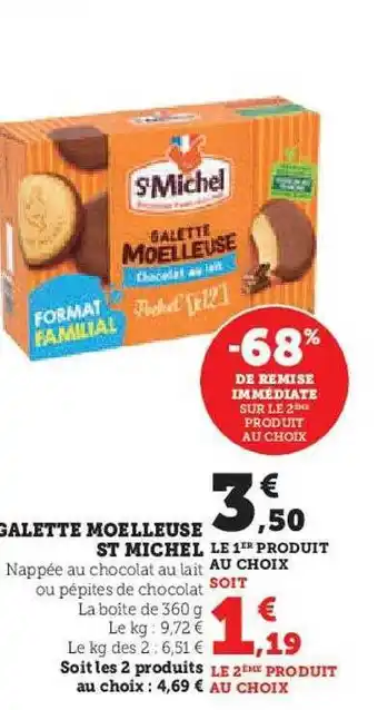 Hyper U Galette moelleuse st michel offre