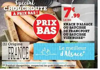 Hyper U Knack d'alsace ou saucisse de francfort ou sauisse viennoise offre