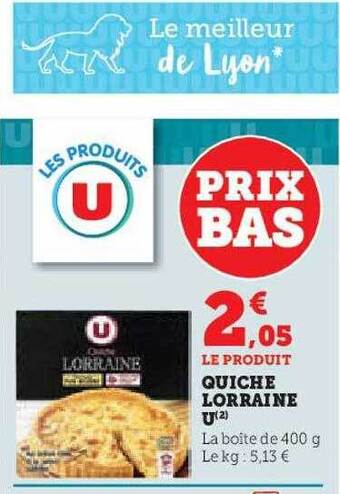 Hyper U Quiche lorraine u offre