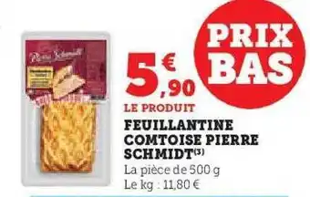 Hyper U Feuillantine comtoise pierre schmidt offre