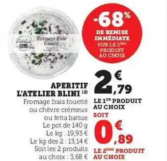 Hyper U Apéritif l'atelier blini offre