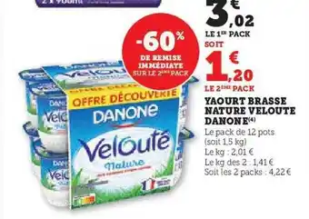 Hyper U Yaourt brassé nature velouté danone offre