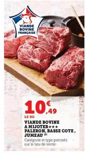 Hyper U Viande bovine à mijoter*** paleron, basse côte, jumeau offre