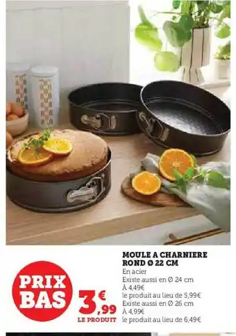 Hyper U Moule à charnière rond ø 22 cm offre