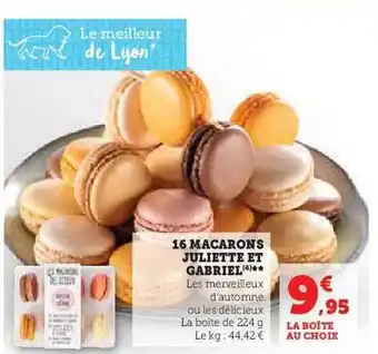 Hyper U 16 macarons juliette et gabriel offre