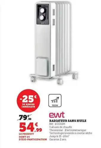 Hyper U Radiateur sans huile ewt offre