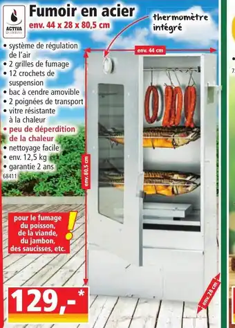 Norma Fumoir en Acier offre