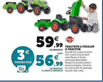 Hyper U Tracteur à pédales x-tractor offre