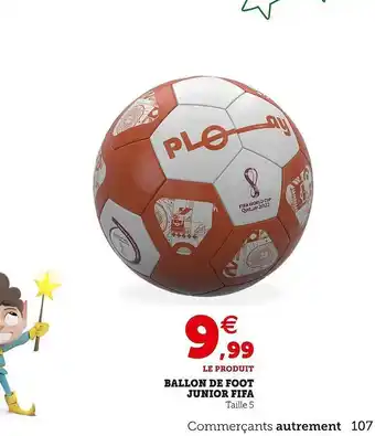 Hyper U Ballon de foot junior fifa offre