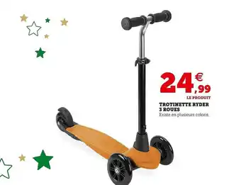 Trottinette ryder 3 roues