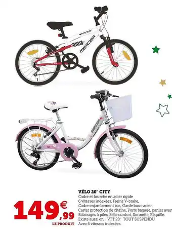 Hyper U Vélo 20 offre