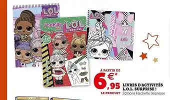 Hyper U Livres d'activités l.o.l. surprise ! offre