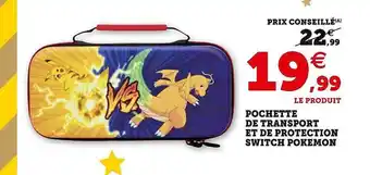 Hyper U Pochette de transport et de protection switch pokémon offre