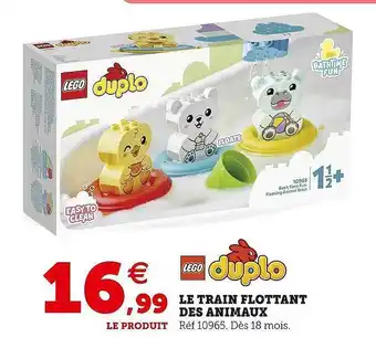 Hyper U Le train flottant des animaux lego duplo offre