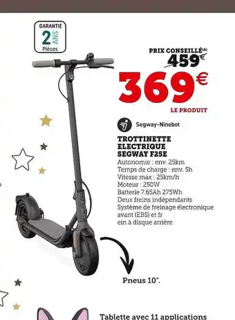 Hyper U Trottinette électrique segway f25e offre