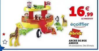 Hyper U Arche de noé abrick écoiffier offre