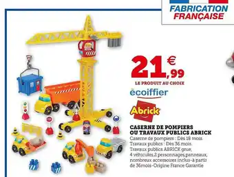Hyper U Caserne de pompiers ou travaux publics abrick écoiffier offre