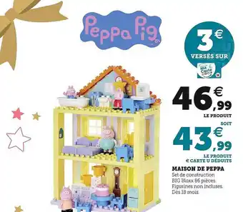 Hyper U Maison de peppa offre