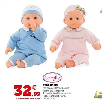 Hyper U Bébé calin corolle offre
