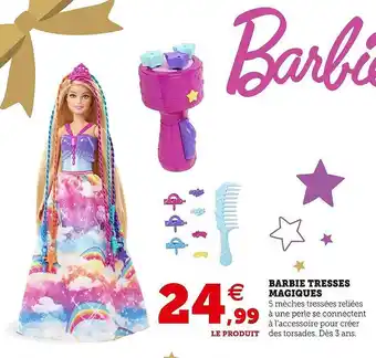 Hyper U Barbie tresses magiques offre