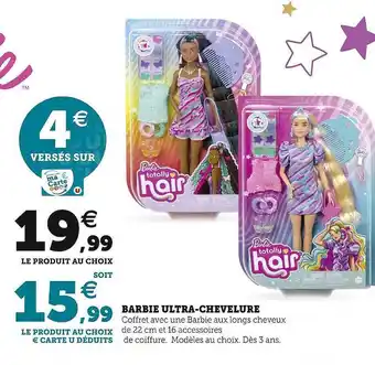 Hyper U Barbie ultra-chevelure offre