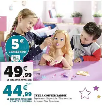 Hyper U Tête à coiffer barbie offre