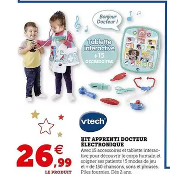Hyper U Kit apprenti docteur électronique vtech offre